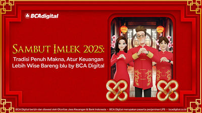 Sambut Imlek 2025: Tradisi Penuh Makna, Atur Keuangan Lebih Wise Bareng blu by BCA Digital
