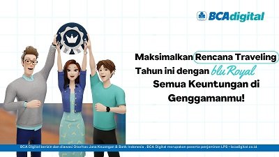 Maksimalkan Rencana Traveling Tahun ini dengan bluRoyal: Semua Keuntungan di Genggamanmu!
