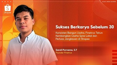Sukses Berkarya Sebelum 30: Konsisten Bangun Usaha, Finetrus Tekun Kembangkan Usaha Sprei Lokal dan Perluas Jangkauan di Shopee